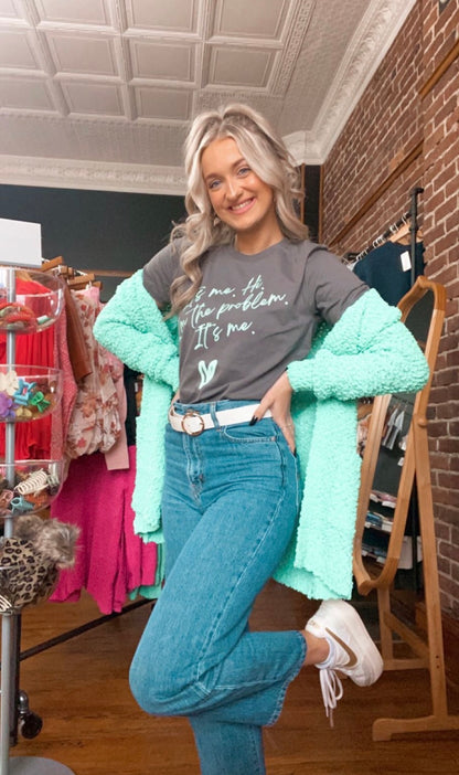 It's me, I'm the problem Tee