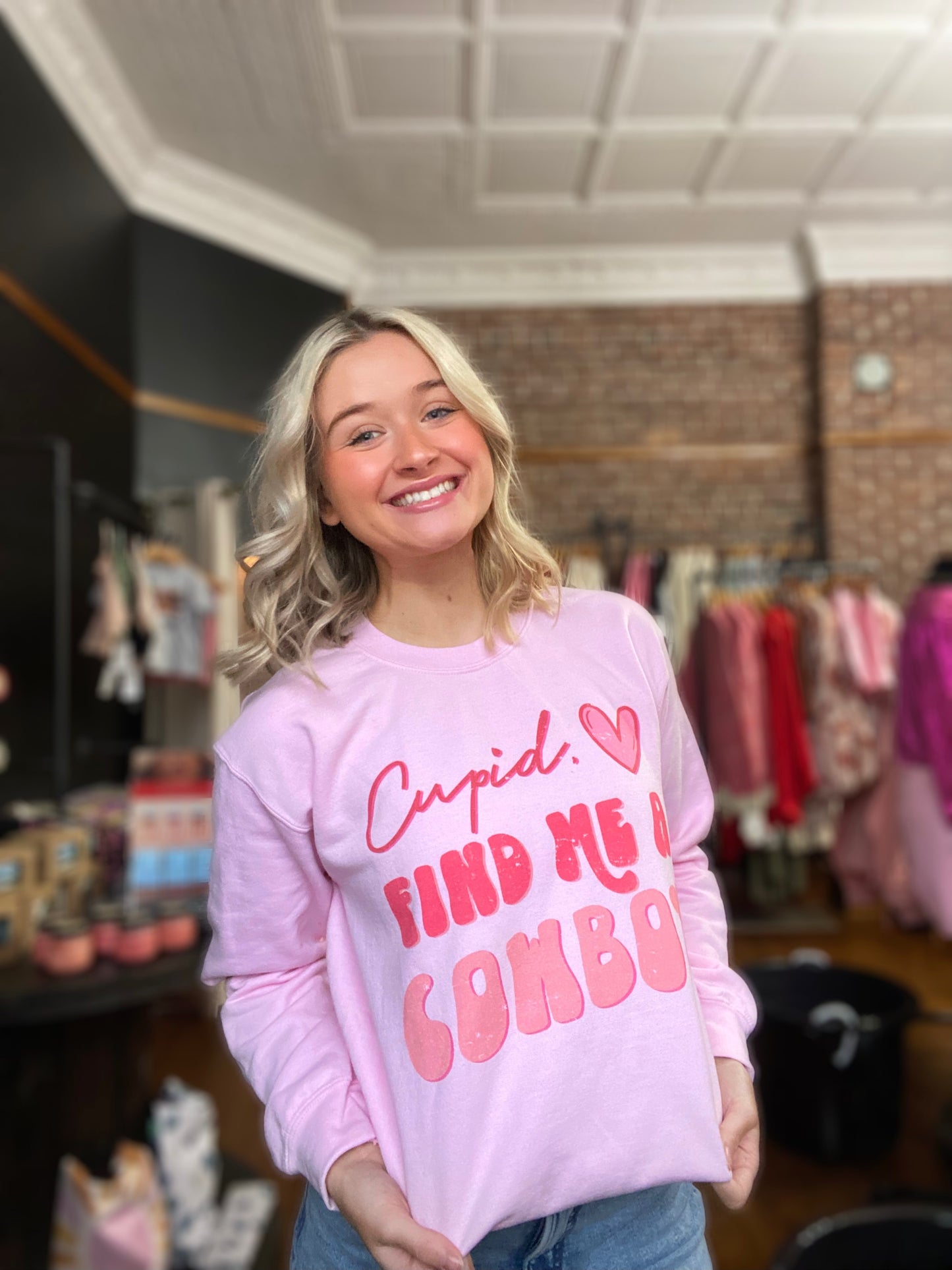 Cupid, Find Me A Cowboy Sweatshirt